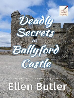 cover image of Deadly Secrets at Ballyford Castle